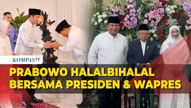 Momen Prabowo Halalbihalal Bersama Presiden Jokowi & Wapres Maruf Amin di Lebaran Pertama