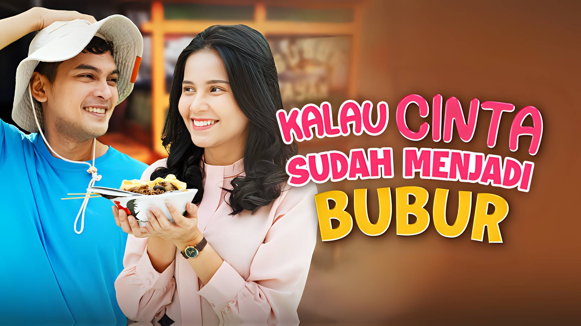 Kalau Cinta Sudah Menjadi Bubur