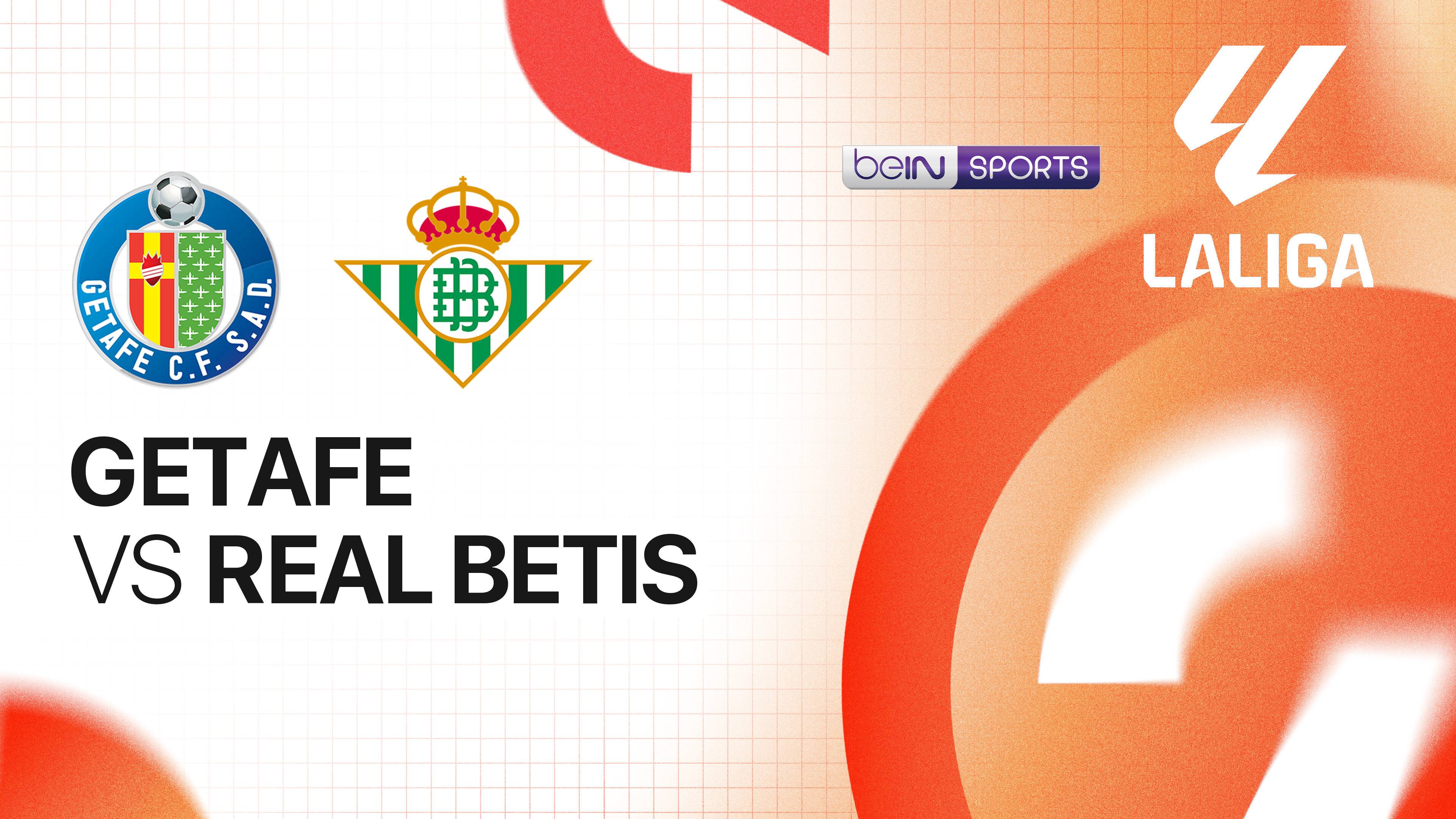 Getafe vs Real Betis