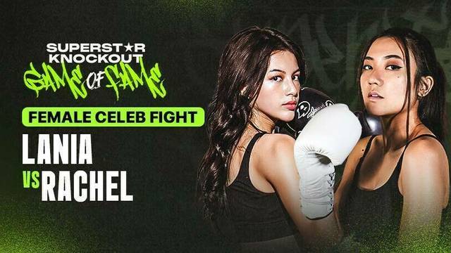 Lania Fira vs Rachel Florencia - Full Match | Female Celeb Fight | Superstar Knockout 2