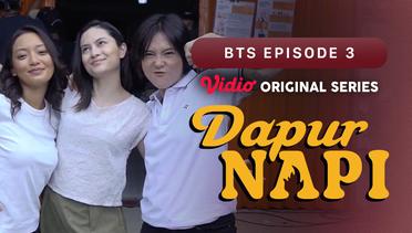 Dapur Napi - Vidio Original Series | BTS Episode 3