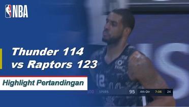 NBA I Cuplikan Pertandingan : Raptors 123 vs Thunder 114