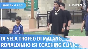 Ikuti Trofeo di Malang, Ronaldinho Turut Mengisi Coaching Clinic | Liputan 6