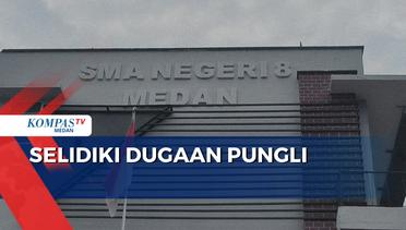 Polda Sumatera Utara Selidiki Dugaan Pungli di SMAN 8 Medan
