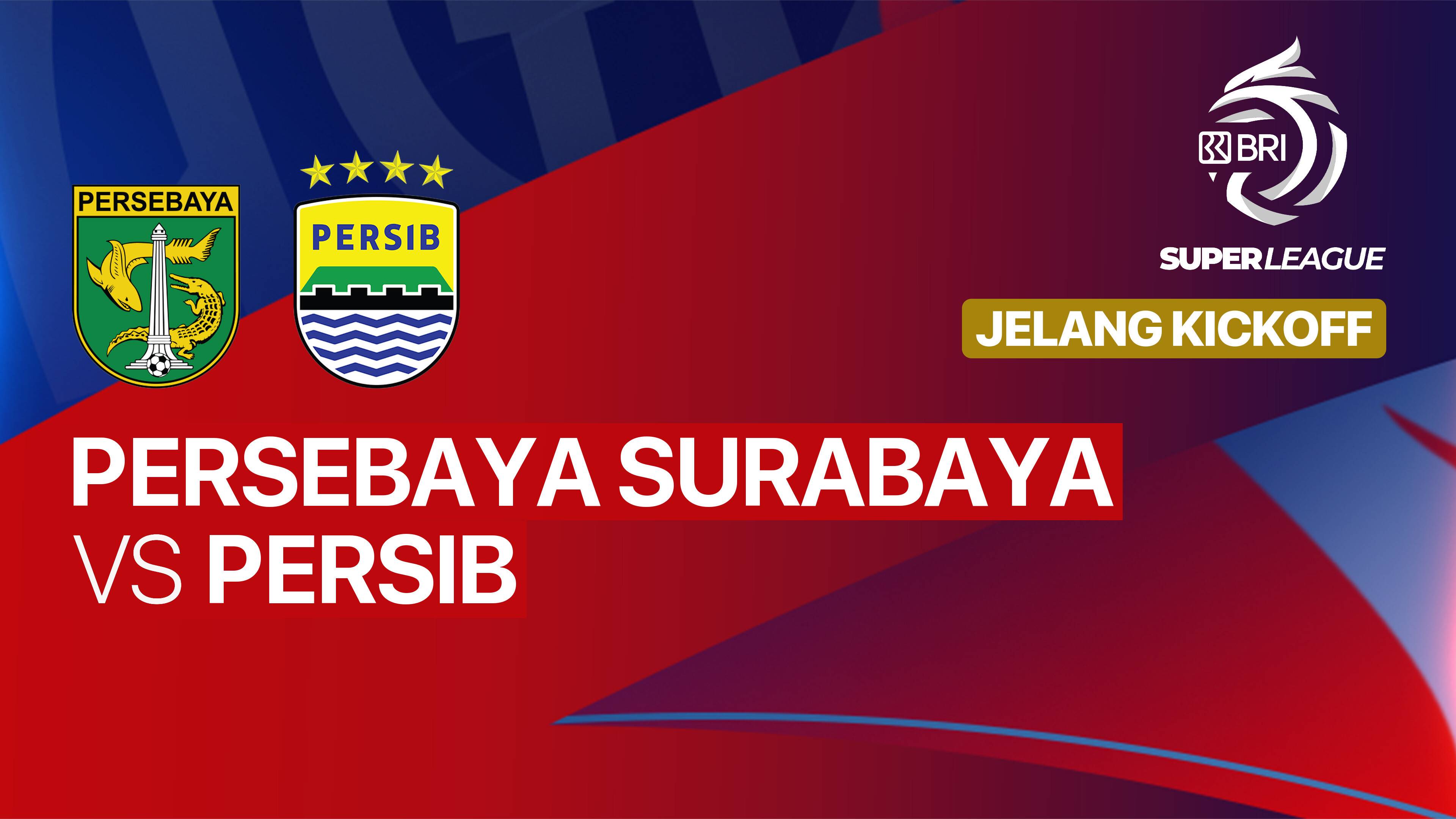 Jelang Kick Off - PERSEBAYA Surabaya vs PERSIB - BRI Super League