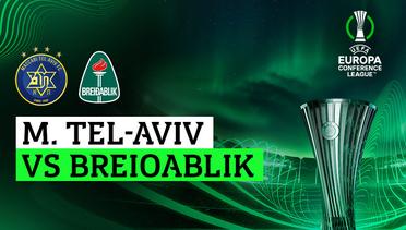 M. Tel-Aviv vs Breioablik - Full Match | UEFA Europa Conference League 2023/24