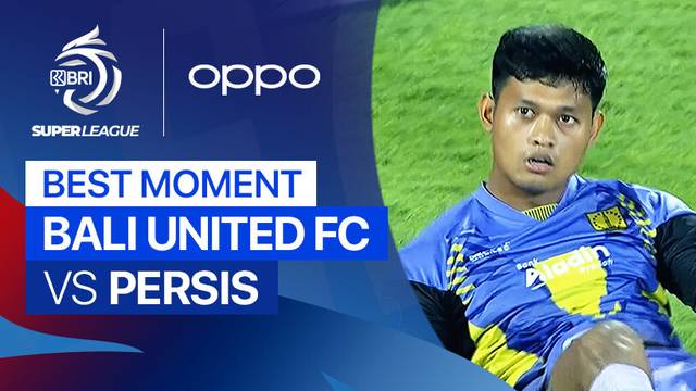 Best Moment Bali United FC vs PERSIS | BRI Super League 2025/26