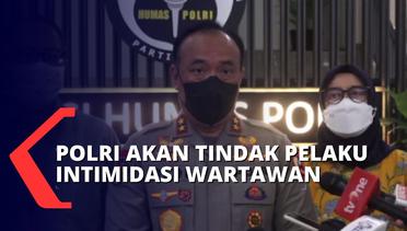 Polri Minta Maaf Soal Intimidasi Wartawan di Rumah Irjen Ferdy Sambo, Dewan Pers: Kedepankan Empati!