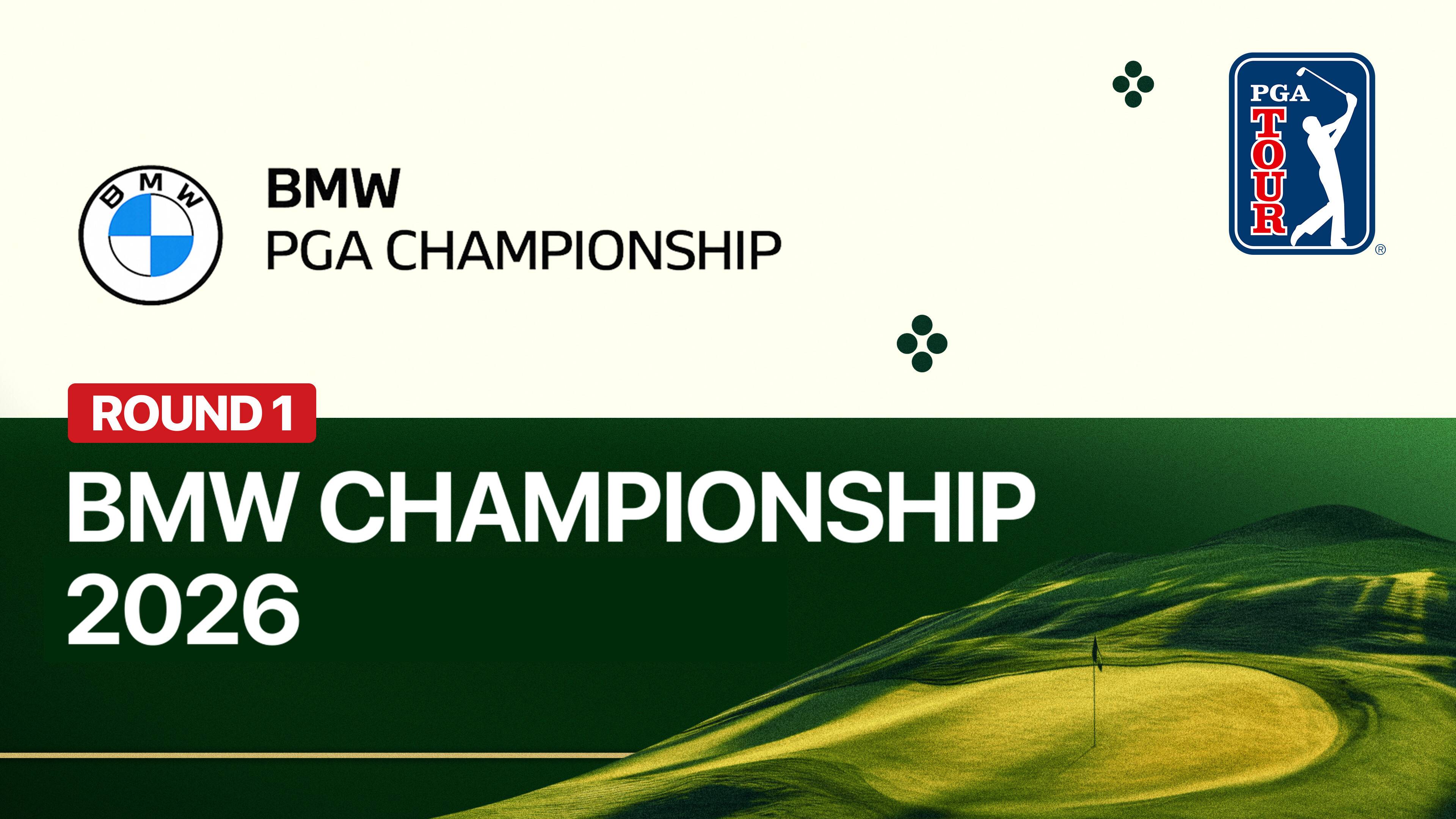 Round 1 - BMW Championship 2026