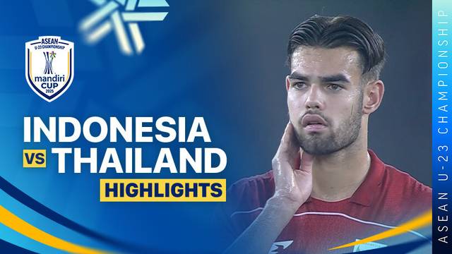 Semifinal: Indonesia vs Thailand - Highlight | ASEAN U-23 Championship Mandiri Cup 2025