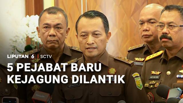 Lima Pejabat Baru Kejagung Dilantik | Liputan6