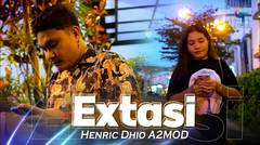 HENRIC DHIO A.2M.OD-EXTASI (OFFICIAL MUSIC VIDEO)