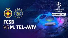 FCSB vs M. Tel-Aviv - Full Match | UEFA Champions League Qualifiers 2024/25