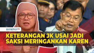 Keterangan JK usai Jadi Saksi Meringankan Eks Dirut Pertamina Karen Agustiawan di Persidangan