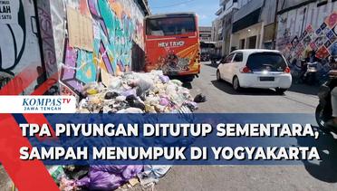 TPA Piyungan Ditutup Sementara, Sampah Menumpuk  di Yogyakarta