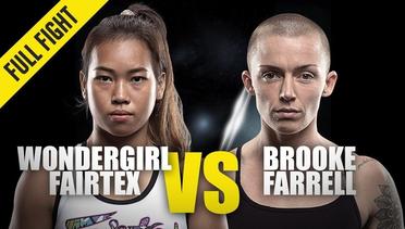 Wondergirl Fairtex vs. Brooke Farrell | ONE Championship Full Fight