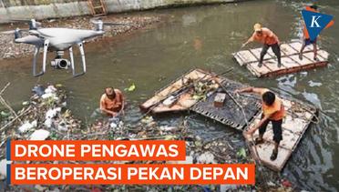 Drone Pengawas Pembuang Sampah di Sungai Beroperasi Pekan Depan