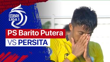 Mini Match - PS Barito Putera vs Persita | BRI Liga 1 2021/22