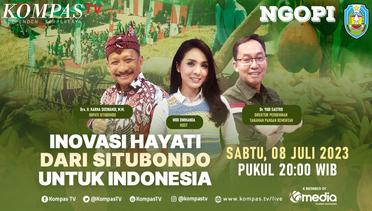 Inovasi Hayati Dari Situbondo Untuk Indonesia | NGOPI