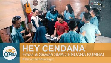 EPS 95 - "HEY CENDANA" by SMA CENDANA RUMBAI & FREZA (original Song)