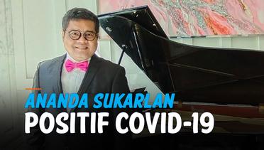 Pianis Ananda Sukarlan Ceritakan Kronologi Terpapar Covid-19 Lewat Tiktok