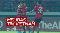 4 Gol Bali United Saat Libas Tim Vietnam di Piala AFC