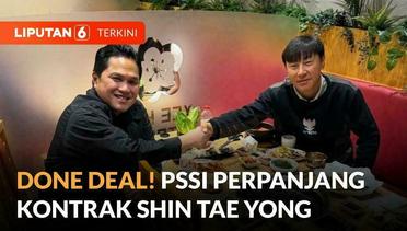 RESMI! PSSI Perpanjang Kontrak Pelatih Timnas Indonesia Shin Tae Yong Sampai 2027 | Liputan 6