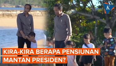 6 Fasilitas yang Akan Diterima Jokowi  Setelah Pensiun Jadi Presiden 2024
