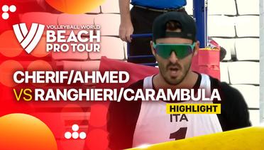 Highlights | Cherif/Ahmed (QAT) vs Ranghieri/Carambula (ITA) | Beach Pro Tour Elite 16 Doha, Qatar 2023