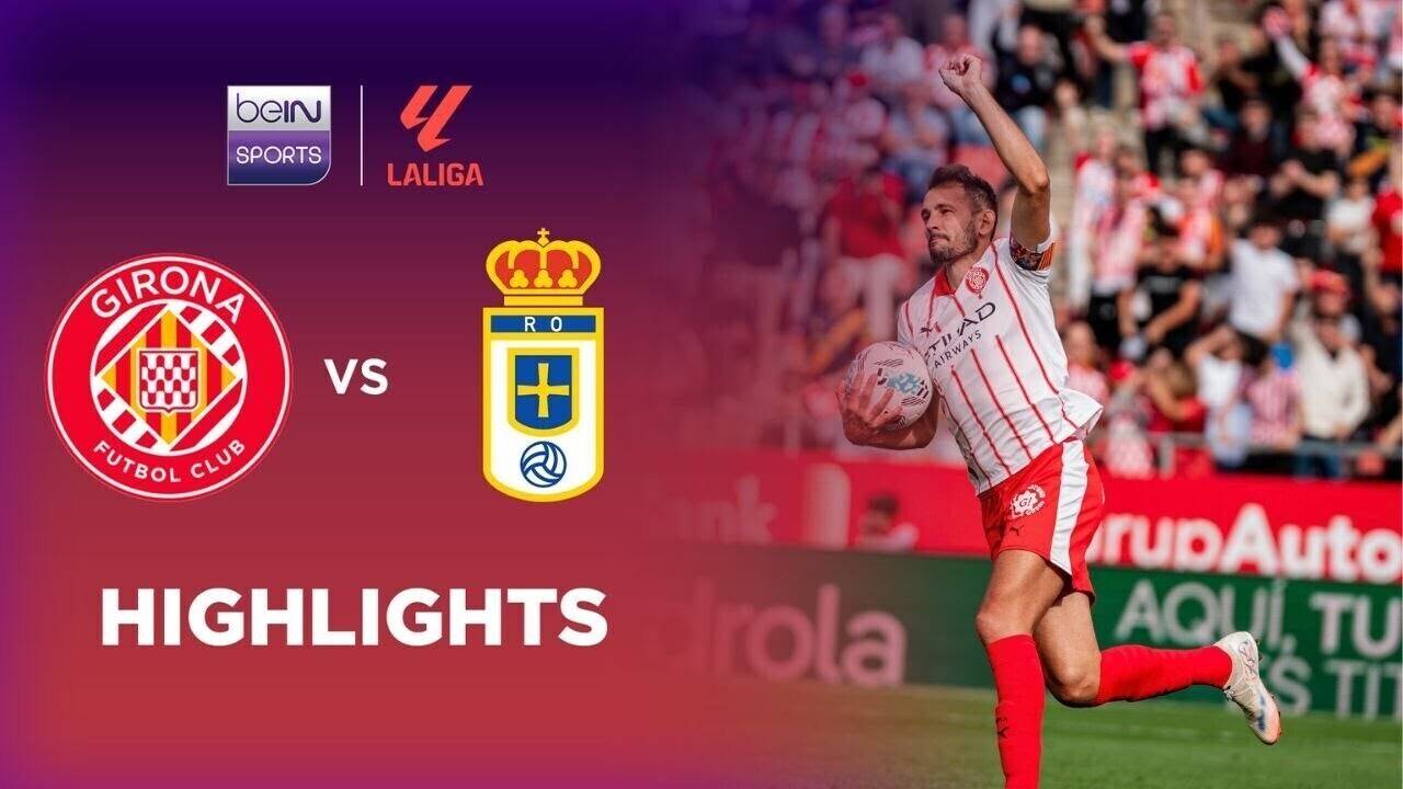 Girona vs Real Oviedo