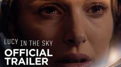 Trailer - Lucy In the Sky
