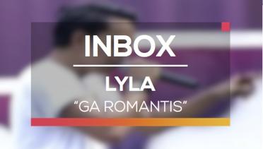 Lyla - Ga Romantis (Live on Inbox)