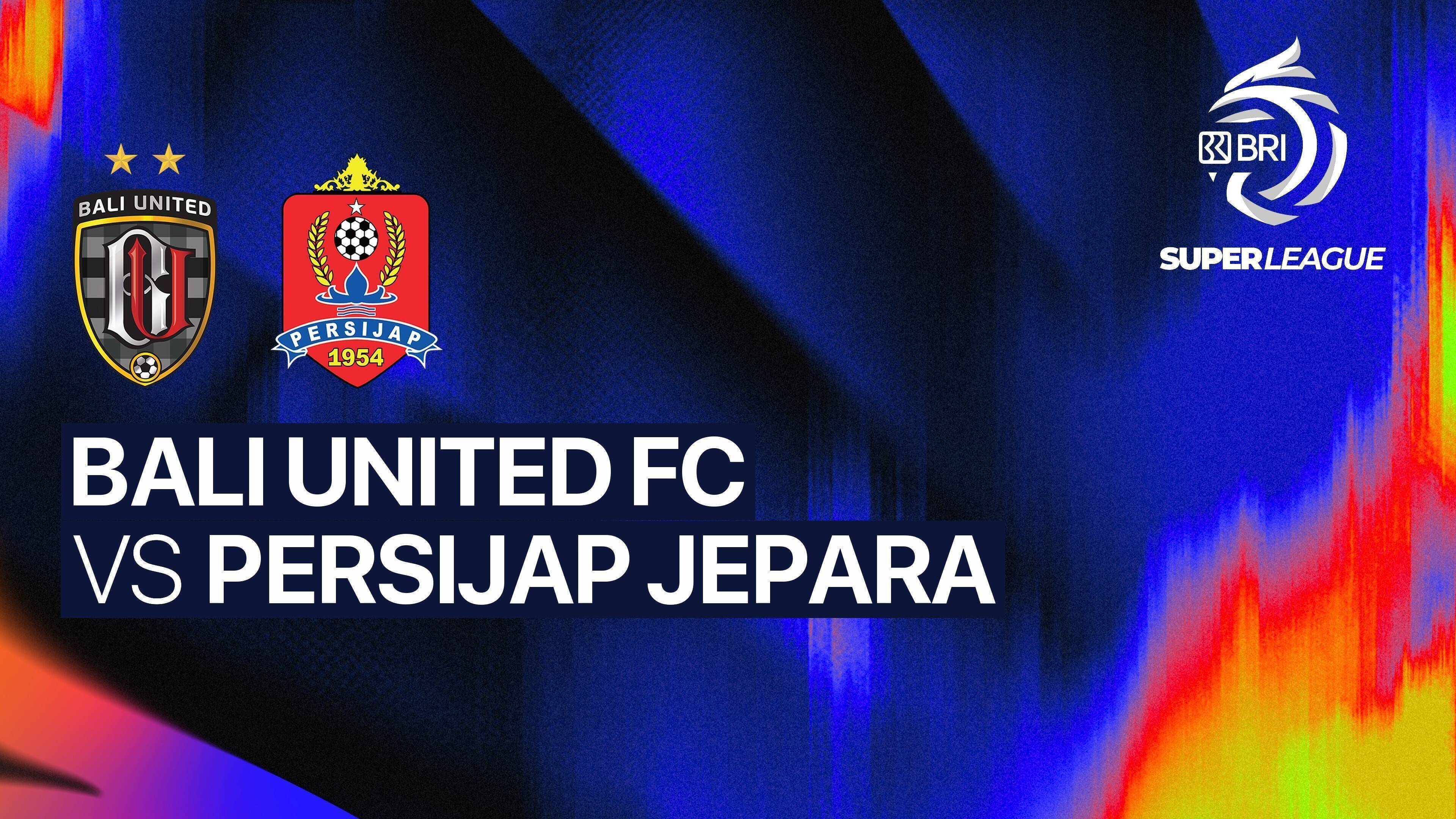Bali United FC vs Persijap