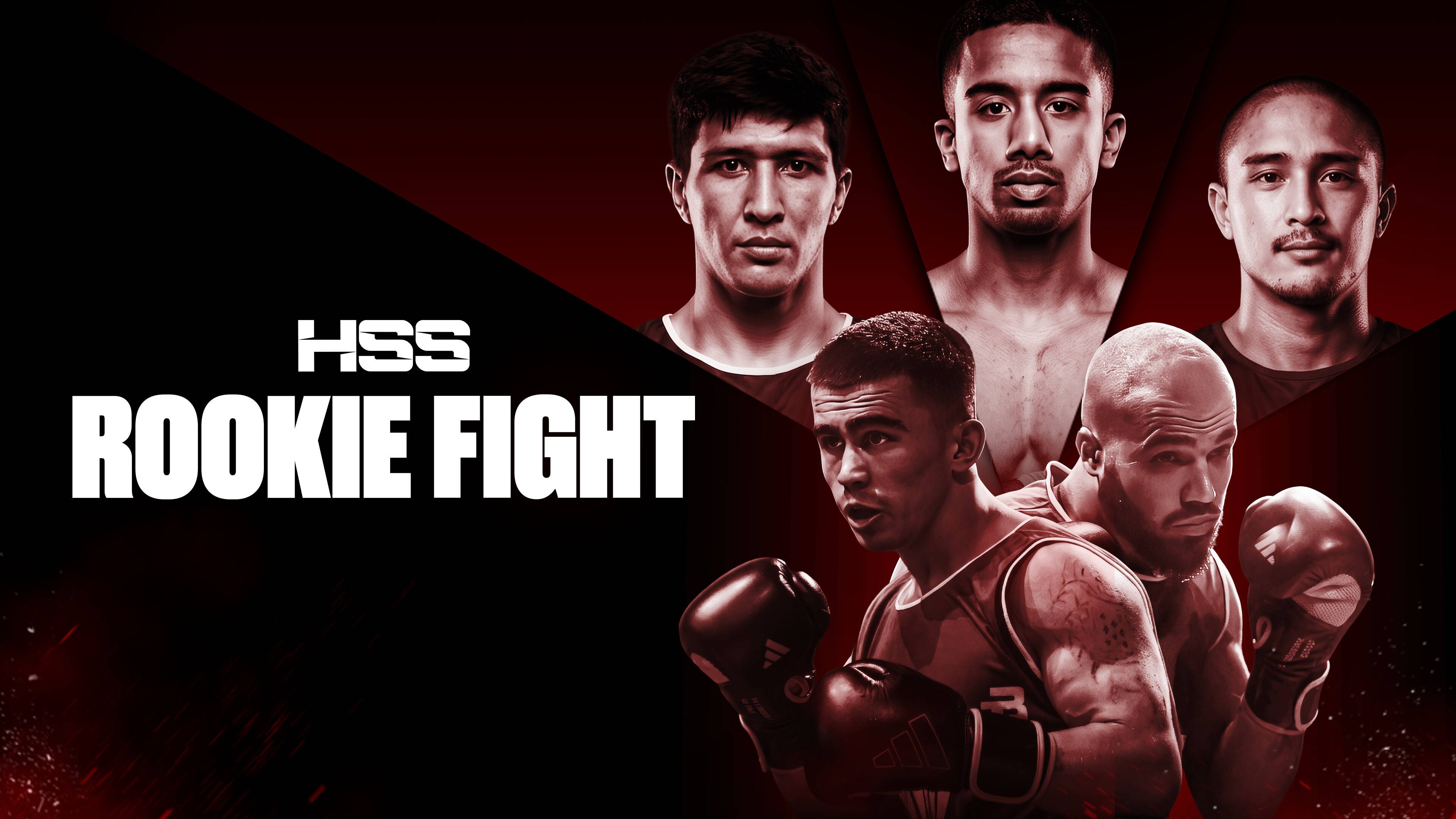 Live Streaming HSS Rookie Fight
