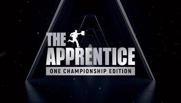 Working for Chatri Sityodtong - The Apprentice- ONE Championship Edition
