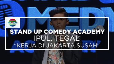 Kerja di Jakarta Susah - Ipul, Tegal (Stand Up Comedy Academy)