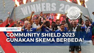 Manchester City Borong Juara Liga Primer dan Piala FA, Community Shield 2023 Gunakan Skema Beda