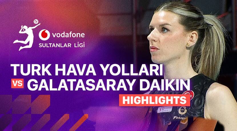 Turk Hava Yollari vs Galatasaray Daikin