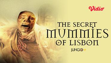 The Secret Mummies of Lisbon -  Trailer