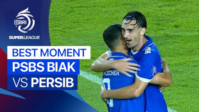 Best Moment PSBS Biak vs PERSIB | BRI Super League 2025/26
