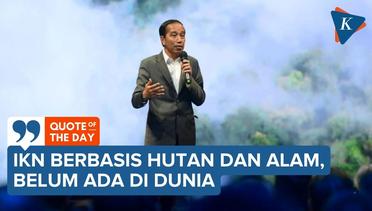 Jokowi Yakin Belum Ada Ibu Kota Negara yang seperti Nusantara