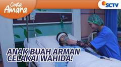 Anak Buah Arman Coba untuk Mencelakai Wahida | Cinta Amara Episode 140