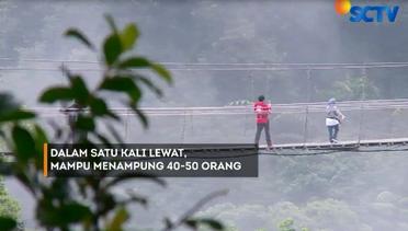 Seramnya Melintas di Jembatan Gantung Terpanjang di Asia Tenggara - Liputan 6 Siang