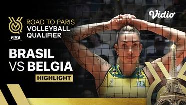 Highlight | Brasil vs Belgia | Women's FIVB Road to Paris Volleyball Qualifier