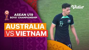 Australia vs Vietnam - Mini Match | ASEAN U19 Boys Championship 2024