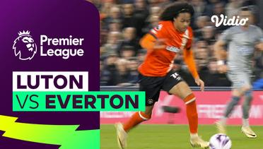 Luton vs Everton - Mini Match | Premier League 23/24