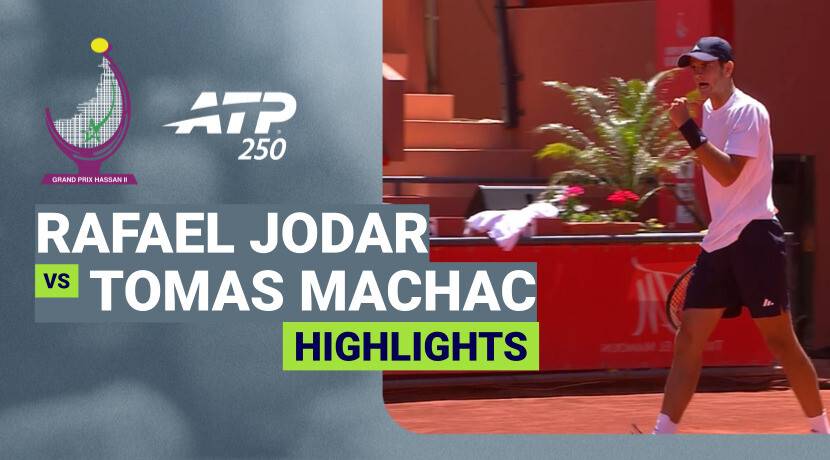 Rafael Jodar vs Tomas Machac - Round 2 | ATP 250: Grand Prix Hassan II 2026 - Round 2 | ATP 250: Grand Prix Hassan II 2026