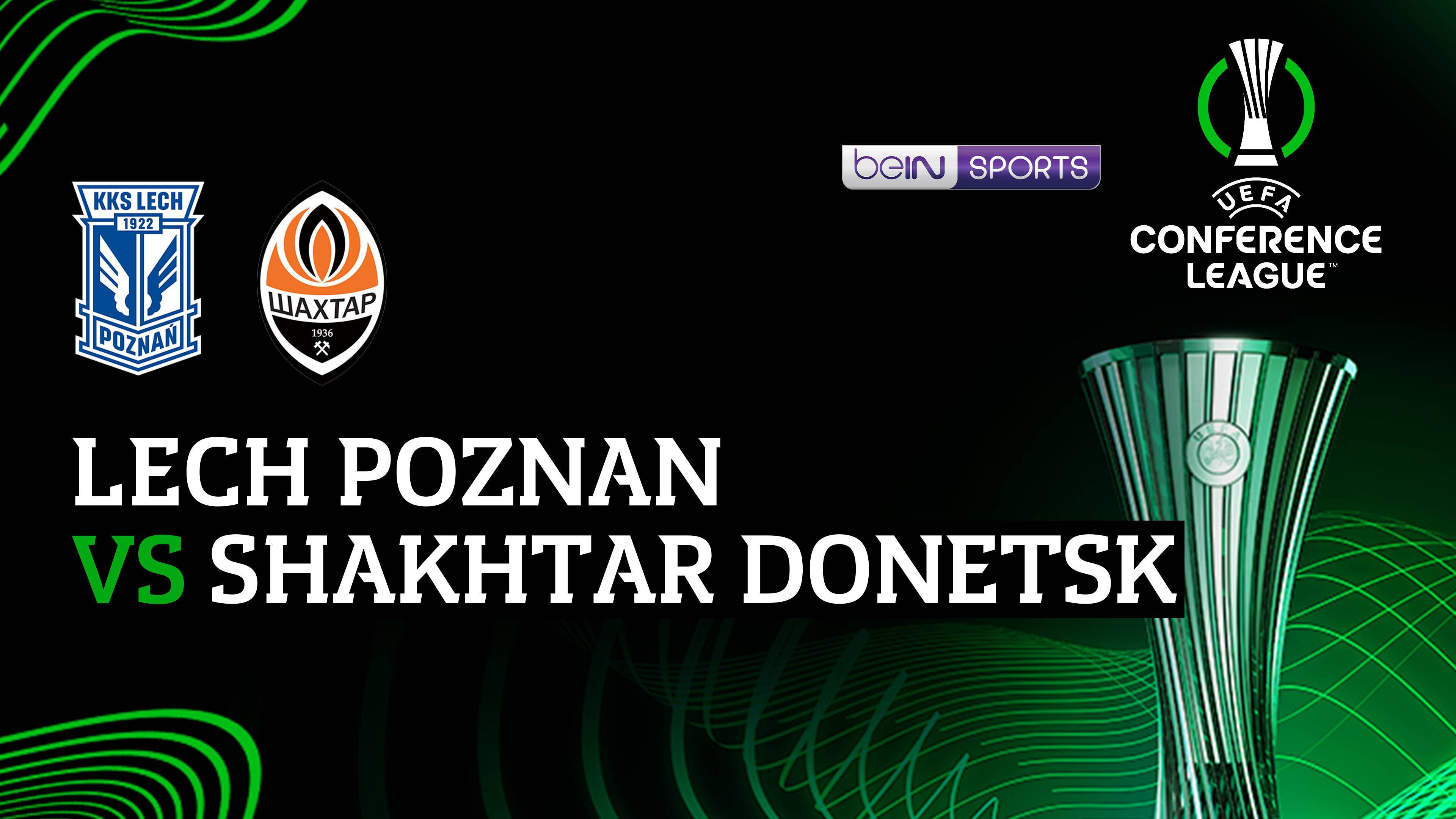 Lech Poznan vs FC Shakhtar Donetsk