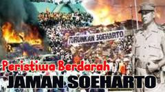 Pada Masa Pemerintahan Soeharto, 4 Peristiwa Paling Berdarah  ini Terjadi di Indonesia