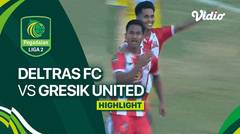 Highlights - Deltras FC vs Gresik United | Liga 2 2023/24